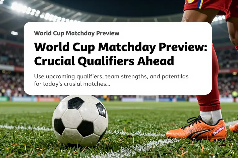 World Cup Matchday Preview